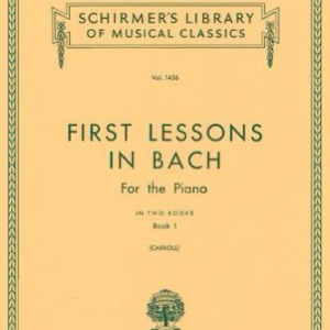 First Lessons in Bach – Book 1