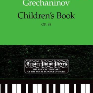 Grechaninoff Children’s Book, Op.98